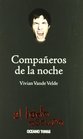 Companeros de la noche/ Partners of the Night