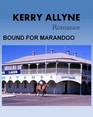 Bound for Marandoo