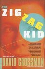 The Zig Zag Kid