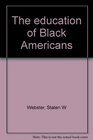 The education of Black Americans