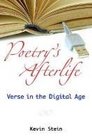 Poetry's Afterlife Verse in the Digital Age