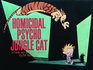 Homicidal Psycho Jungle Cat (Turtleback School & Library Binding Edition) (Calvin and Hobbes (Tb))
