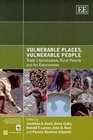 Vulnerable Places Vulnerable People Trade Liberalization Rural Poverty and the Environment