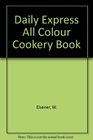 DAILY EXPRESS ALL COLOUR COOKERY BOOK