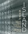Island Poetry and History of Chinese Immigrants on Angel Island 19101940