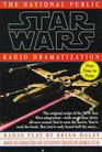 Star Wars The National Public Radio Dramatization