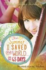 The Summer I Saved the World    in 65 Days