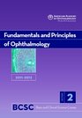 20112012 Basic and Clinical Science Course Section 2 Fundamentals and Principles of Ophthalmology
