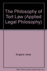 The Philosophy of Tort Law
