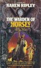The Warden of Horses