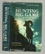 The art of hunting big game in North America