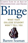 Binge What Your College Student Won't Tell You