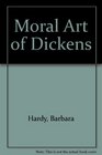 The Moral Art of Dickens Essays