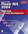 Macromedia Flash MX 2004 Fast  Easy Web Development
