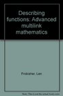 Describing functions Advanced multilink mathematics