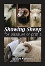 Showing Sheep For the Pleasure of Profit