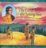 The Land Beyond the Setting Sun The Story of Sacagawea