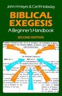 Biblical Exegesis A Beginner's Handbook