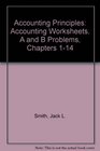 Accounting Principles Accounting Worksheets A and B Problems Chapters 114