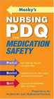 Mosby's Nursing PDQ for Medication Safety