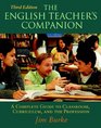 The English Teacher's Companion Third Edition A Complete Guide to Classroom Curriculum and the Profession