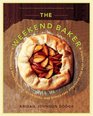 The Weekend Baker Irresistible Recipes Simple Techniques and StressFree Strategies for Busy People