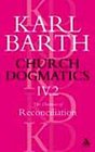 Church Dogmatics the Doctrine of Reconciliation Jesus Christ the Servant As Lord