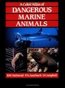 A Colour Atlas of Dangerous Marine Animals
