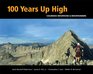 100 Years Up High Colorado Mountains and Mountaineers