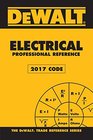 DEWALT Electrical Professional Reference  2017 NEC