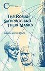 Roman Satirists and Their Masks