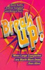 Break Up Compact Edition When Large Companies are Worth More Dead Than Alive