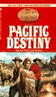 Pacific Destiny (The Holts: An American Dynasty, Bk 8)