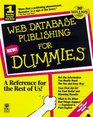 Web Database Publishing for Dummies