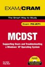 MCDST 70271 Exam Cram 2  Supporting Users  Troubleshooting a Windows XP Operating System