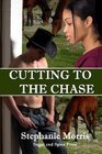 Cutting to the Chase