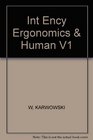 International Encyclopedia of Ergonomics and Human Factors V1