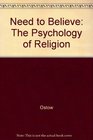 The Need to Believe The Psychology of Religion