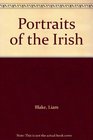 Portraits of the Irish