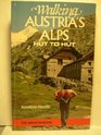 Walking Austria's Alps Hut to Hut