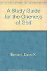 A Study Guide for the Oneness of God
