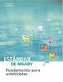 Milady's Standard Fundamentals for Estheticians Spanish Edition