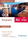 Ocr A2 Geography Student Guide F763 Global Issues