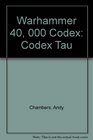 Warhammer 40 000 Codex Codex Tau