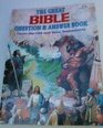 The Great Bible Question  Answer Book From the Old and New Testaments