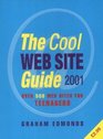 The Cool Web Site Guide Over 500 Web Sites for Teenagers