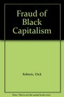 Fraud of Black Capitalism
