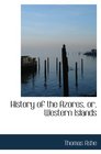 History of the Azores or Western Islands