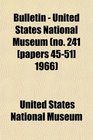 Bulletin  United States National Museum  1966
