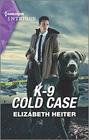 K-9 Cold Case (K-9 Alaska, Bk 3) (Harlequin Intrigue, No 1994)